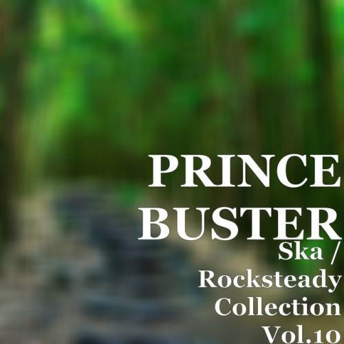 Ska / Rocksteady Collection, Vol. 10