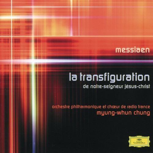 Messiaen: La Transfiguration de Notre-Seigneus Jésus-Christ