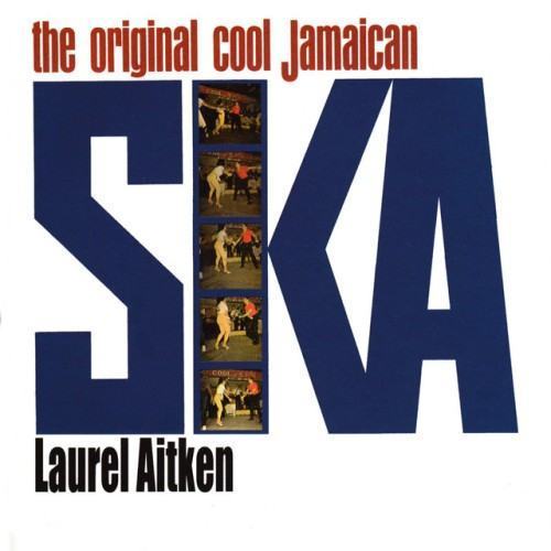 The Original Cool Jamaican Ska (Deluxe Edition)
