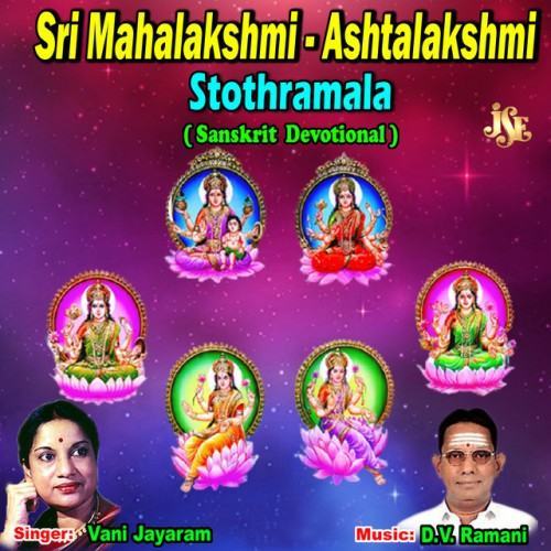 Sri Mahalakshmi - Ashtalakshmi Stothramala