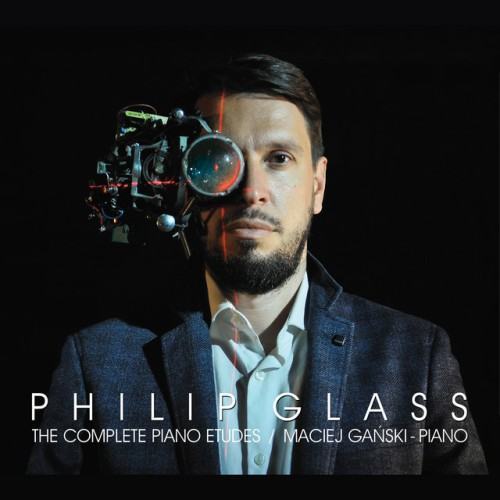 Philip Glass: The Complete Piano Etudes