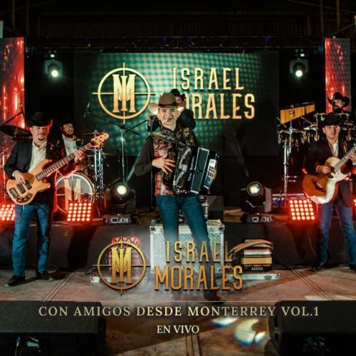 Con amigos desde Monterrey, Vol. 1 (En vivo)