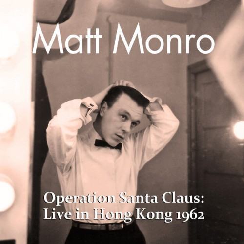 Operation Santa Claus: Live in Hong Kong 1962