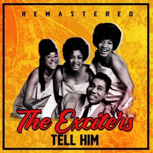 Tell Him (Remastered)