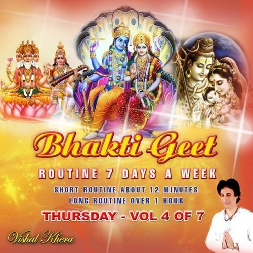 Bhakti Geet Routine 7 Days a Week, Vol. 4: Thursday