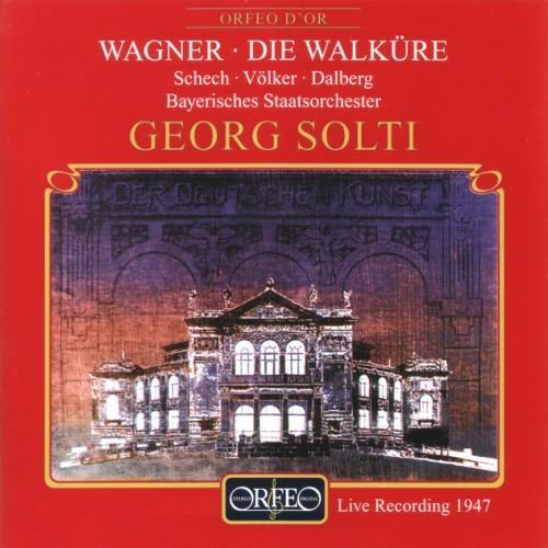 Wagner: Die Walküre, WWV 86B (Excerpts)