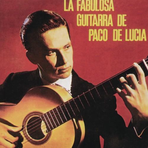 La Fabulosa Guitarra De Paco De Lucia