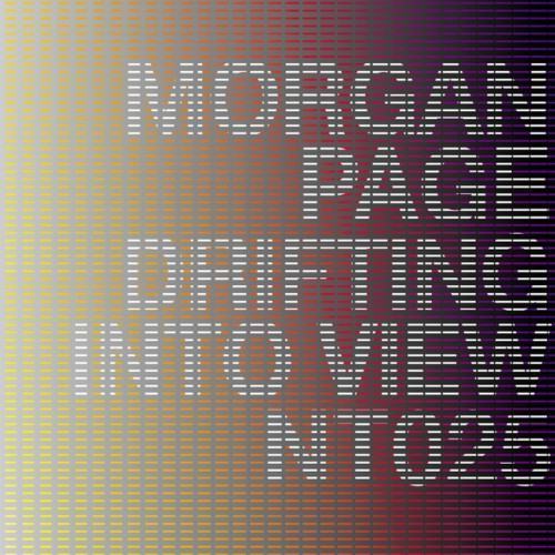 Drifting Into View