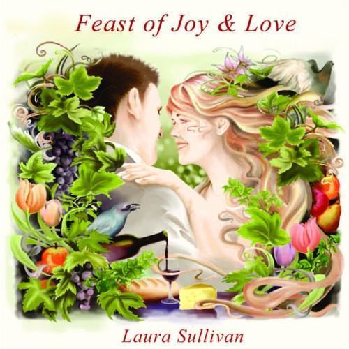 Feast of Joy & Love