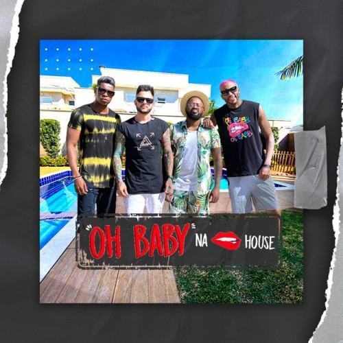 Oh Baby na House
