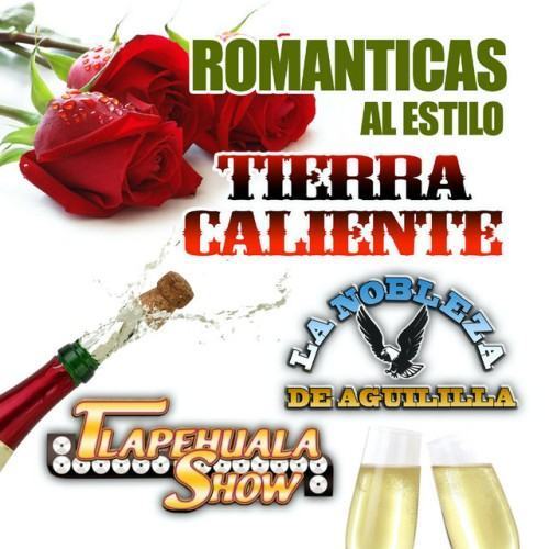 Romanticas Al Estilo Tierra Caliente