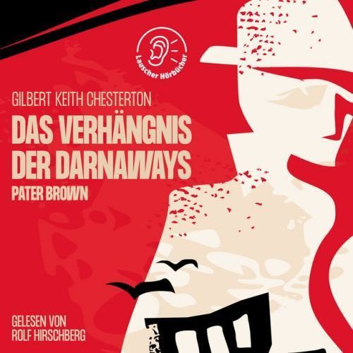Das Verhängnis der Darnaways (Pater Brown)