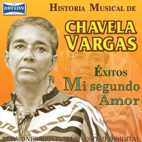 Chavela Vargas Mi Segundo Amor