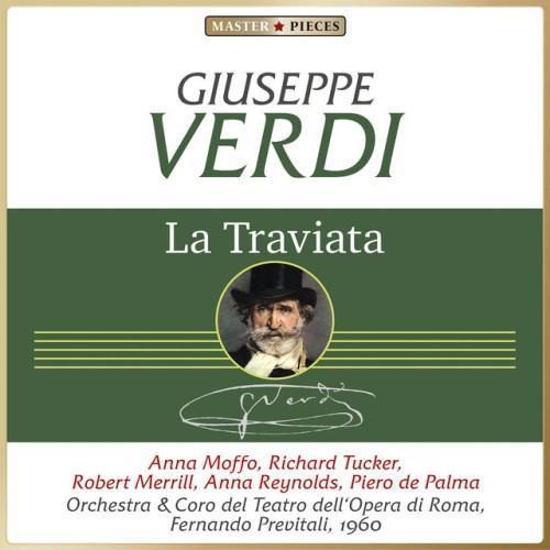 Giuseppe Verdi: La Traviata (Complete Recording)