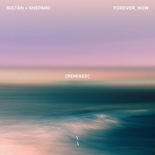 Forever, Now Remixed
