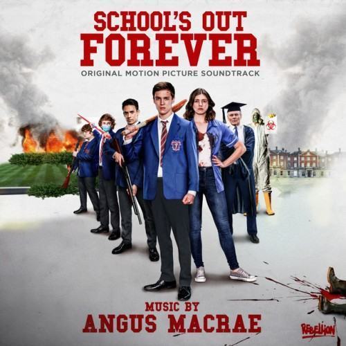School's Out Forever (Original Motion Picture Soundtrack)