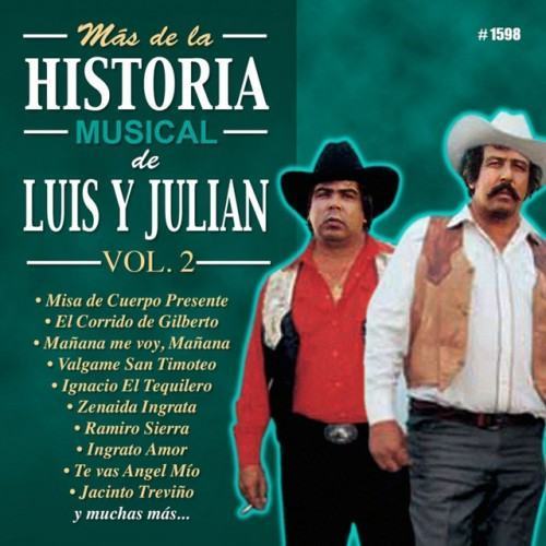 Mas De La Historia Musical De Luis Y Julian, Vol. 2