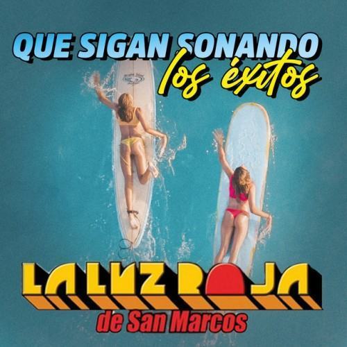 Que Sigan Sonando los Éxitos de la Luz Roja de San Marcos