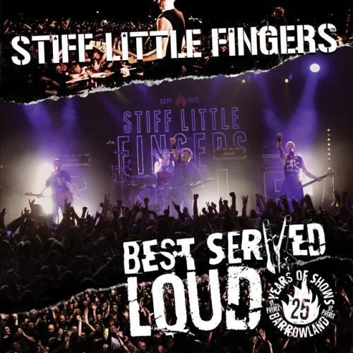 Best Served Loud: Live at Barrowland