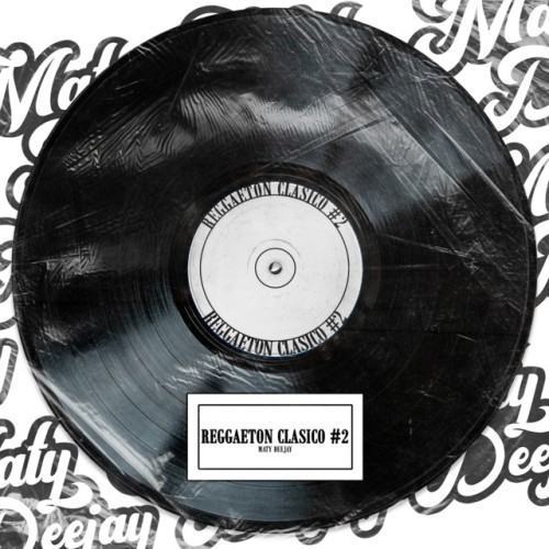 Reggaeton Clasico #2
