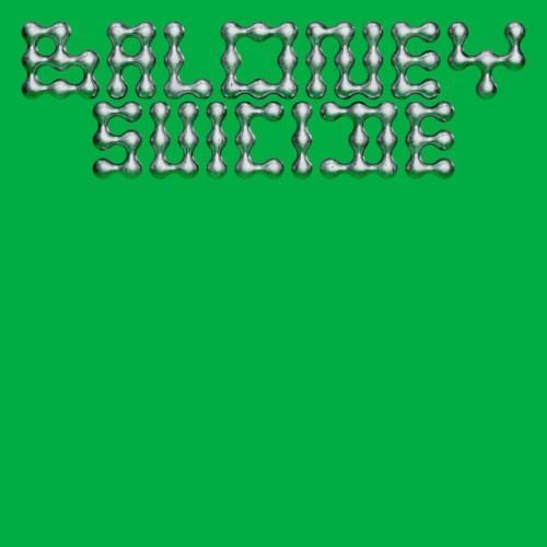 Baloney suicide
