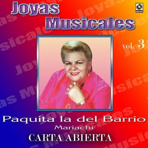 Joyas Musicales: Mariachi, Vol. 3 – Carta Abierta
