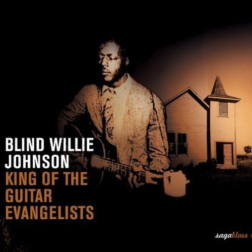 Saga Blues: King of the Guitar Evangelists