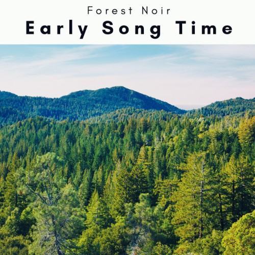 2 0 2 3 Early Song Time
