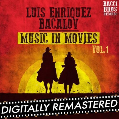 Luis Enriquez Bacalov Music in Movies, Vol. 1