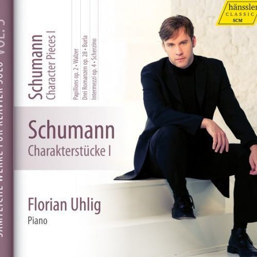 Schumann: Character Pieces, Vol. 1