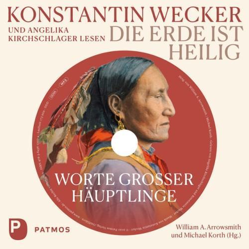Die Erde ist heilig (Worte großer Häuptlinge)