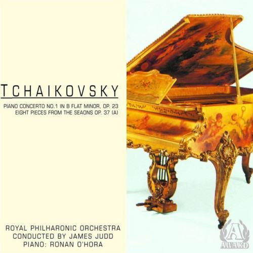 Tchailovsky - Piano Concerto No. 1 & Eight Pieces From "The Seasons"