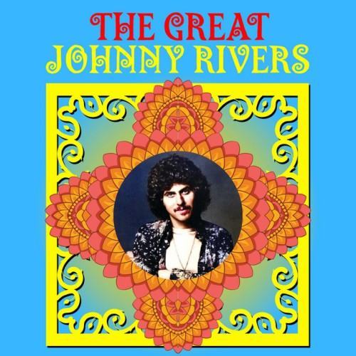 The Great Johnny Rivers