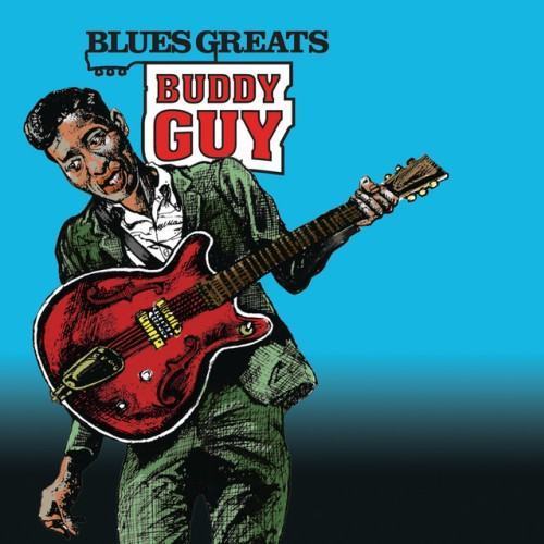 Blues Greats: Buddy Guy