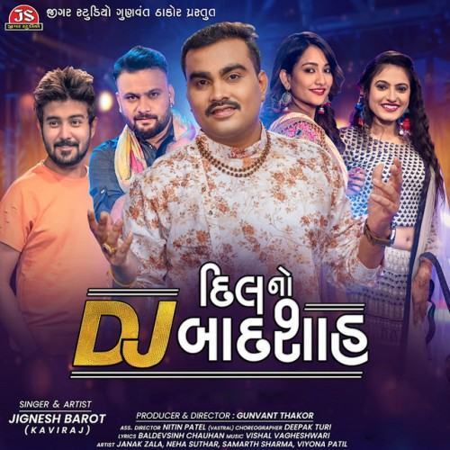 DJ Dil No Badshah (Original)