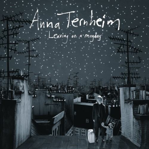 Leaving On A Mayday (Bonus Track Version)