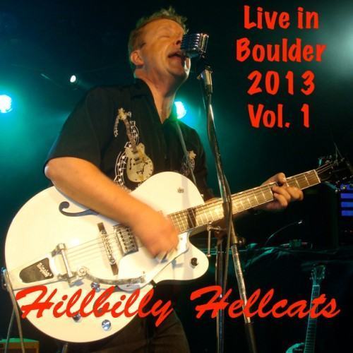Live in Boulder 2013 Vol. 1 (Remastered)