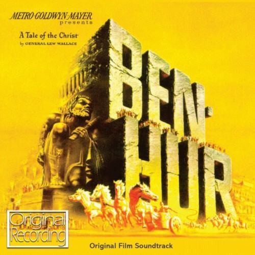 Ben Hur (Orginal Film Soundtrack)