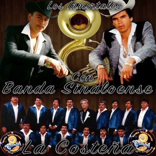 Los Inmortales con banda Sinaloense La Costeña