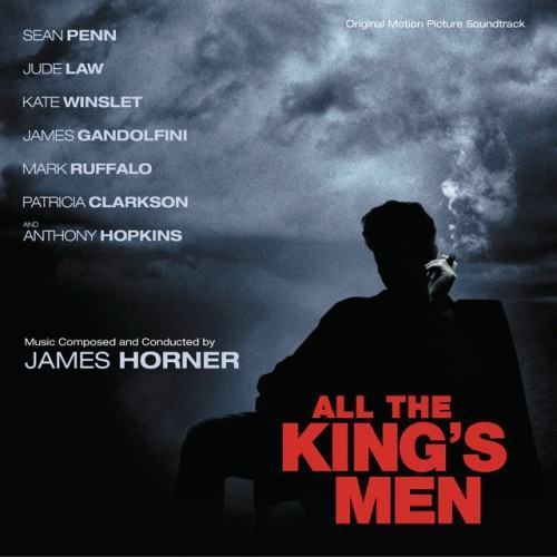 All The King's Men (Original Motion Picture Soundtrack)