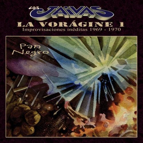 La Vorágine 1: Pan Negro