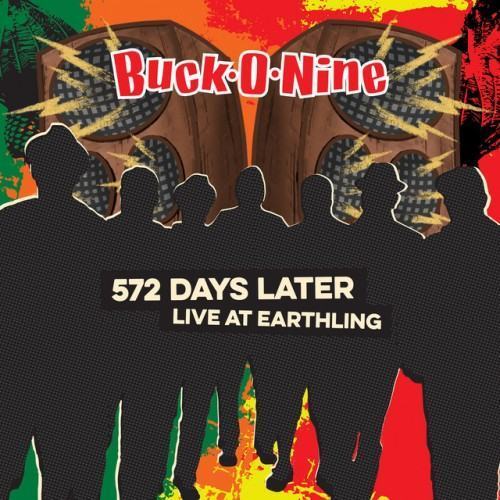 572 Days Later - Live at Earthling