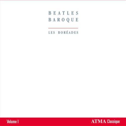 Beatles Baroque (Vol. 1)