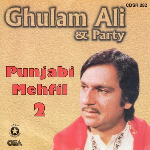 Ghulam Ali Punjabi Mehfil