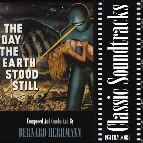 The Day The Earth Stood Still (1951 Film Score)
