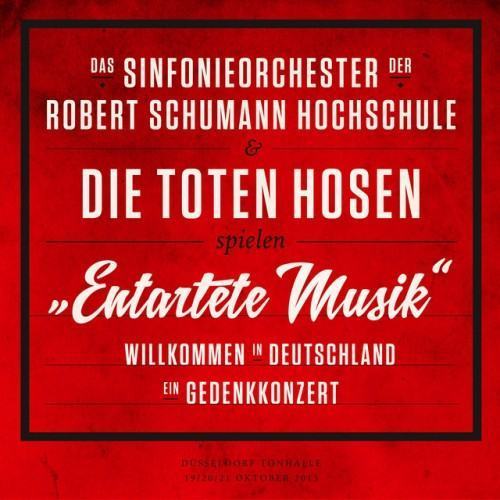 "Entartete Musik" Willkommen in Deutschland - ein Gedenkkonzert