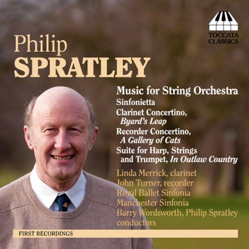 Spratley, P.: Sinfonietta / Clarinet Concertino, "Byard's Leap" / Recorder Concertino, "A Gallery of Cats" / Suite