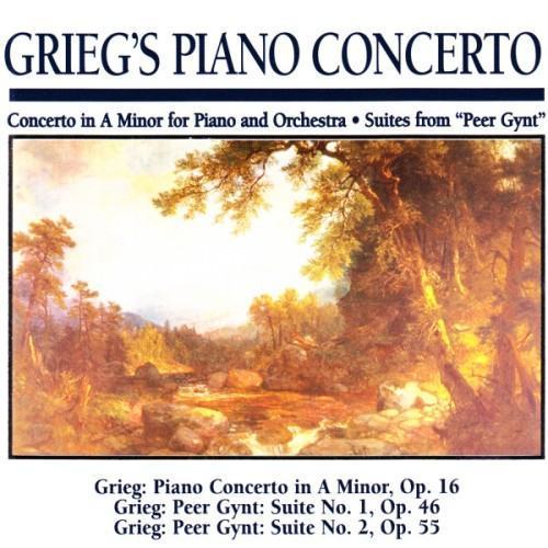 Greig's Piano Concerto: Concerto in A Minor for Piano and Orchestra · Suites from "Peer Gynt"