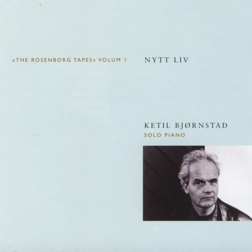 Nytt liv - The Rosenborg Tapes (Volume 1)