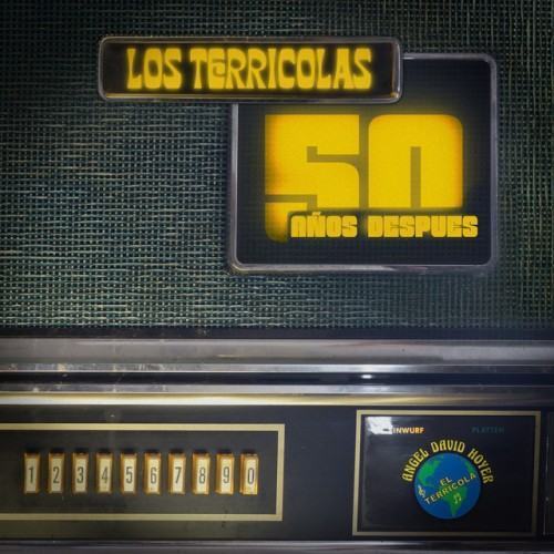 Los Terricolas 50 Años Despues